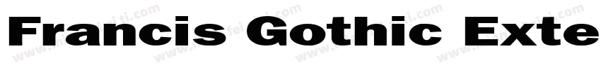 Francis Gothic Extended Italic字体转换